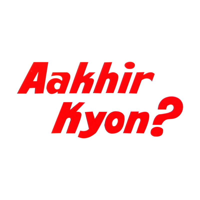 Watch Aakhir Kyon? Full Movie in HD Online in Hindi