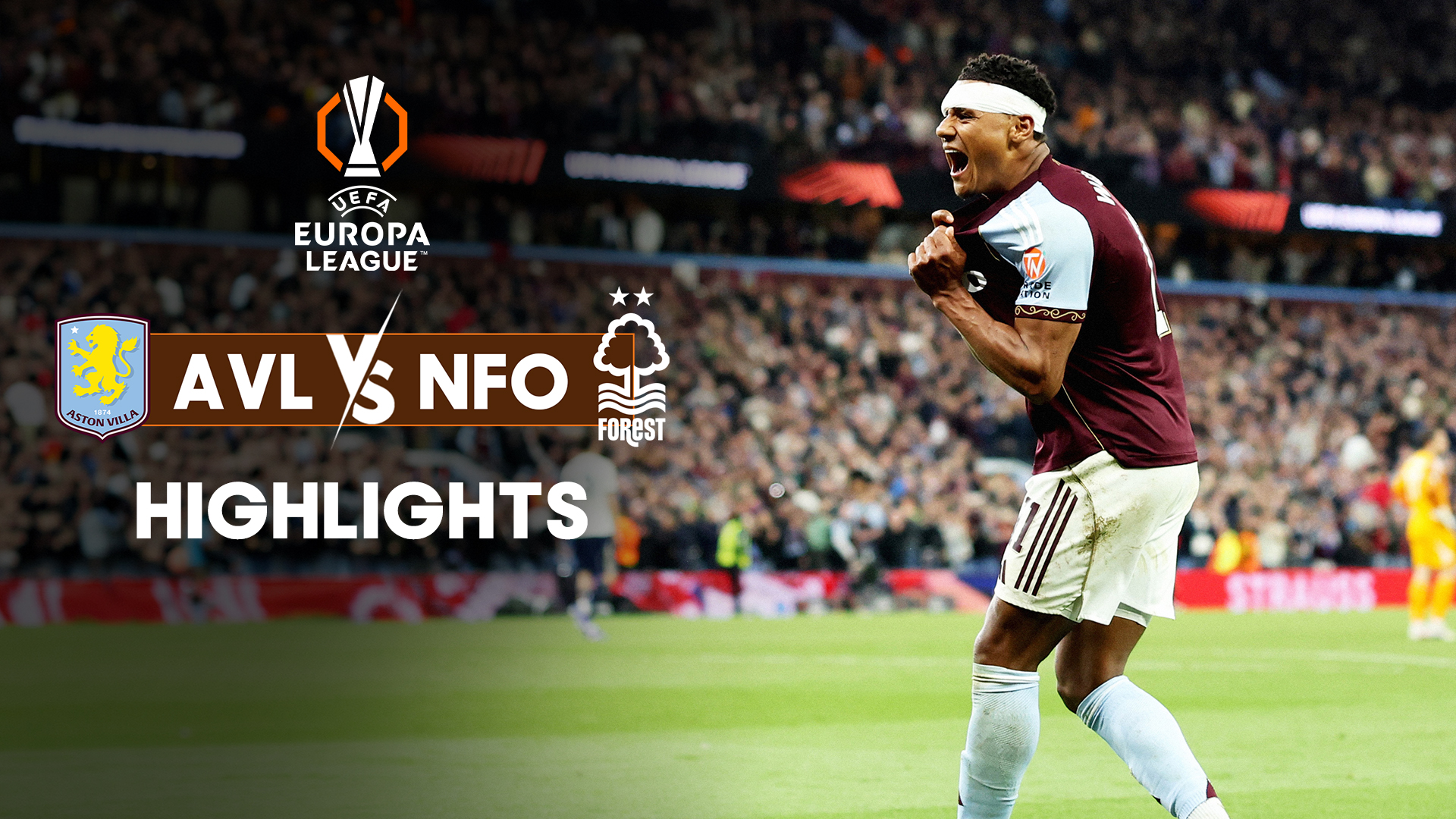 Aston Villa vs Nottingham Forest - Semi-Final - Leg 2 - Highlights - 8